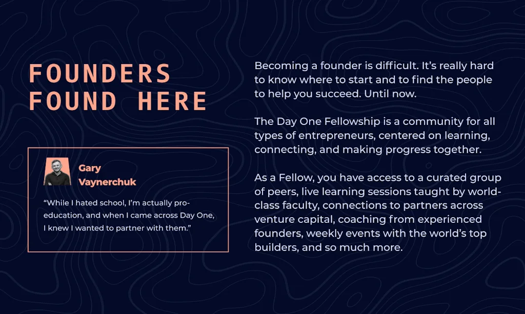Day One - early-stage founder fellowship screenshot 2 of 9