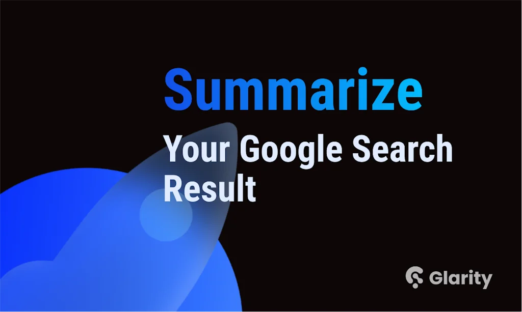 Glarity - Summarize Google and YouTube screenshot 2 of 3