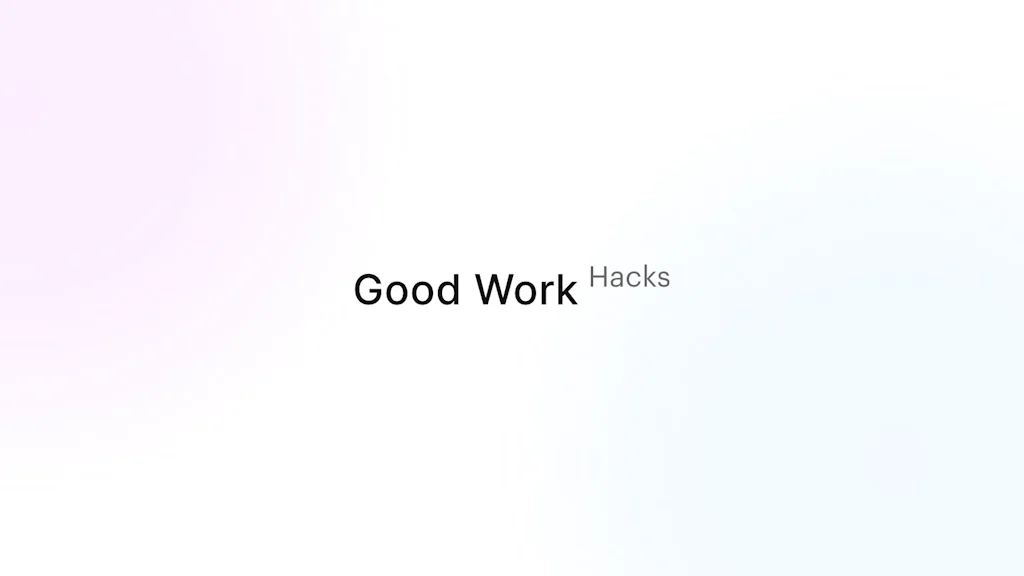 Good Work Hacks screenshot 3 of 3