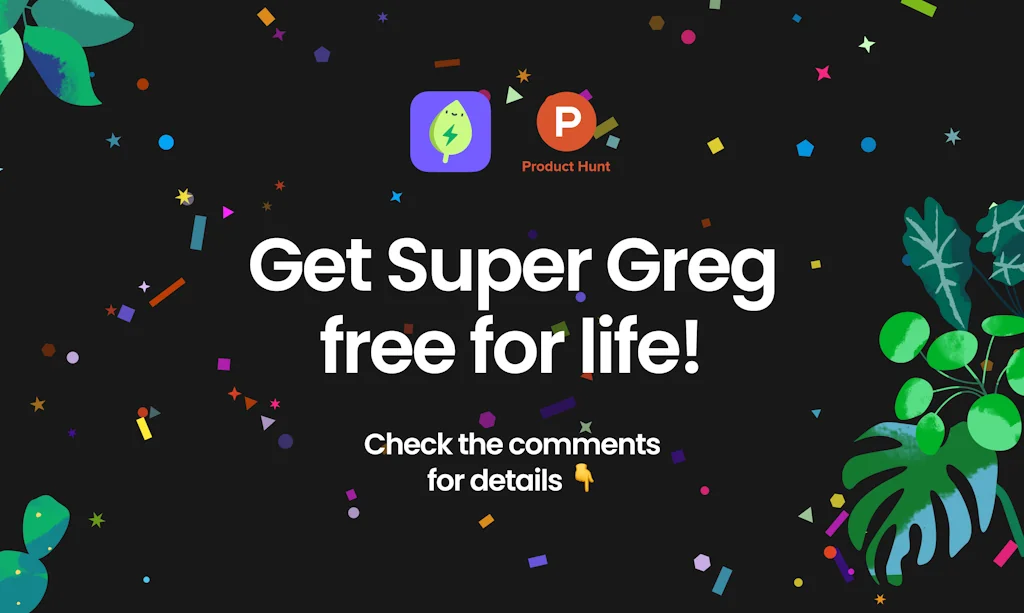 Greg 🌱 screenshot 6 of 6