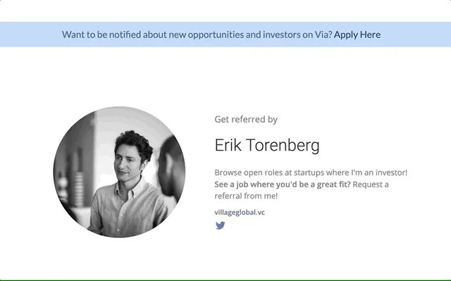Investors and advisors use Via’s referral-based hiring platform to introduce top talent to the companies they support. screenshot 5 of 5