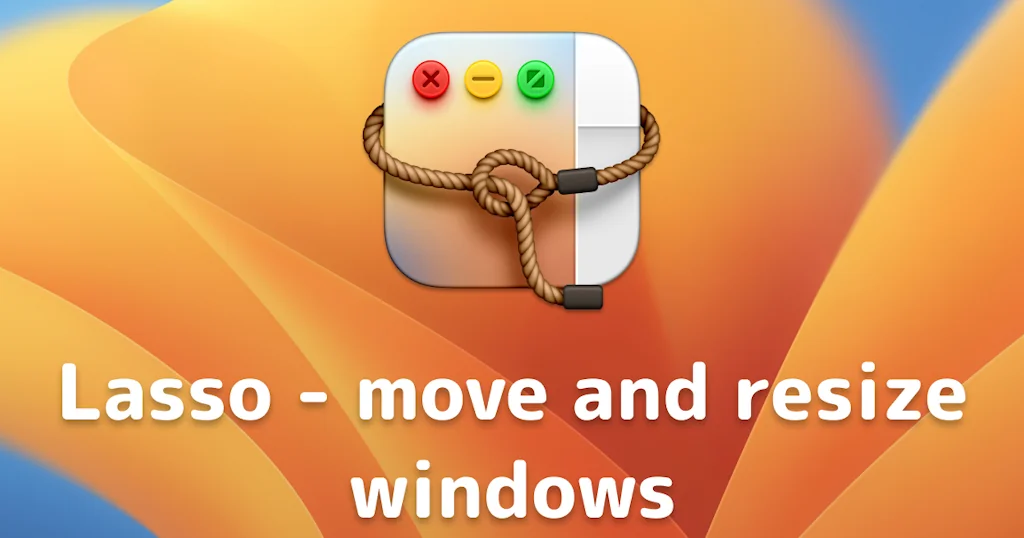 Lasso - Window Manager for macOS screenshot 2 of 7