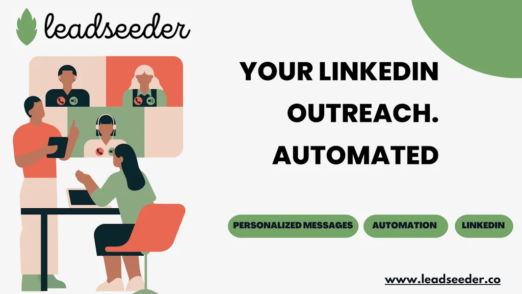 Leadseeder - LinkedIn Automation Tool screenshot 1 of 3
