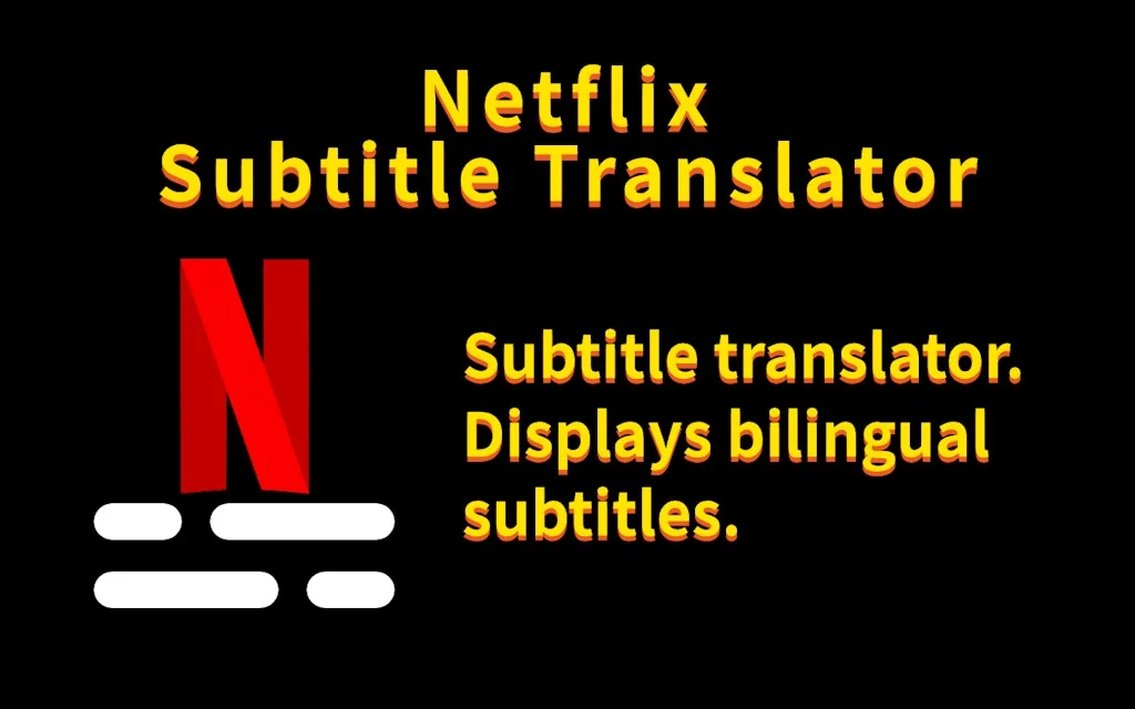 Netflix Subtitle Translator screenshot 4 of 4