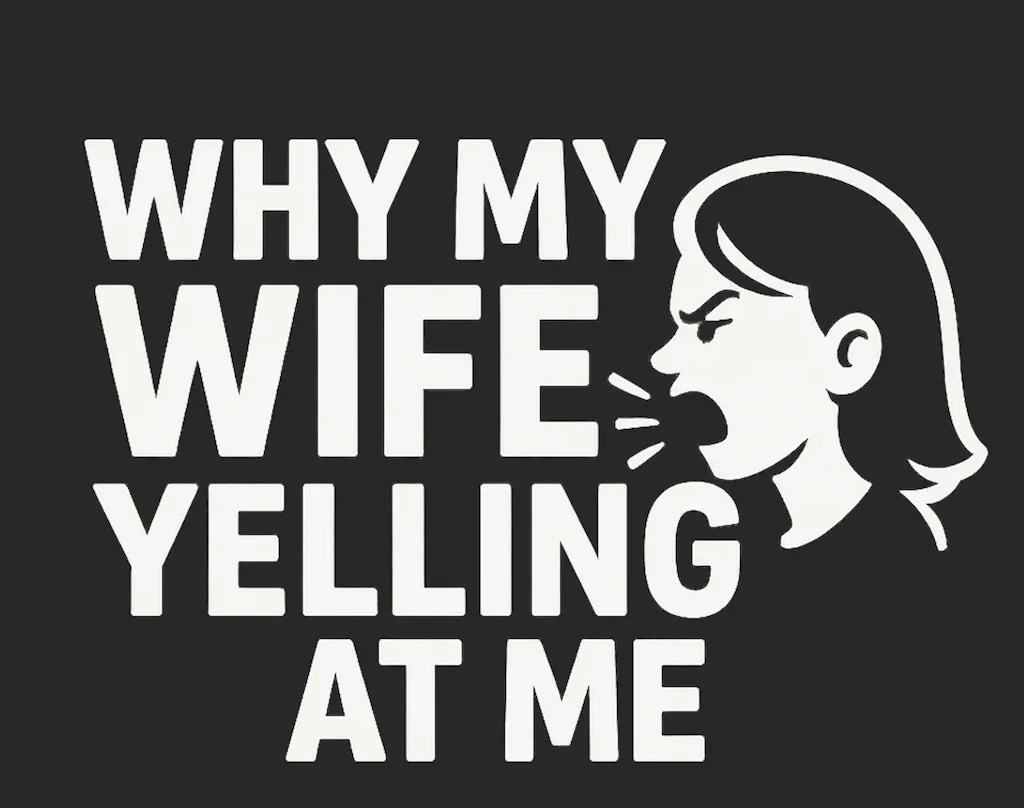Why My Wife Yelling At Me logo