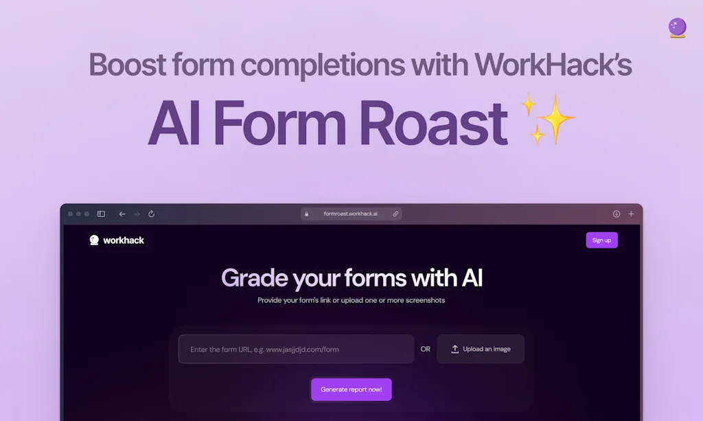 WorkHack AI Form Roast screenshot 1 of 3